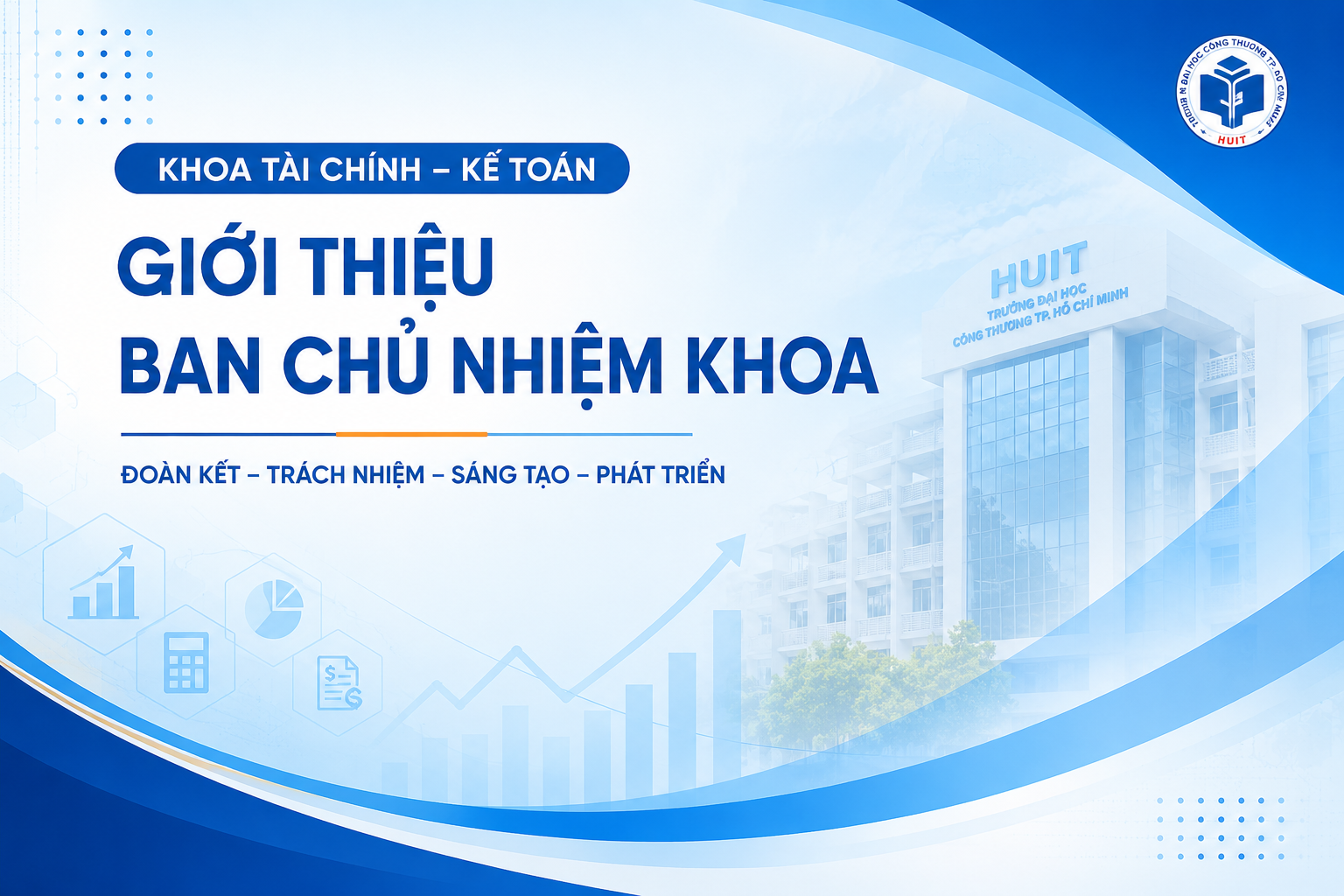 Giới thiệu Ban chủ nhiệm khoa Tài chính - Kế toán