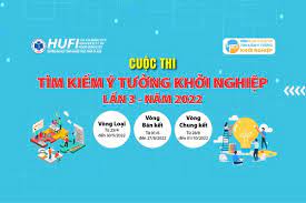 Kế hoạch V/v tổ chức Cuộc thi "Tìm kiếm Ý tưởng khởi nghiệp lần 3" năm 2022